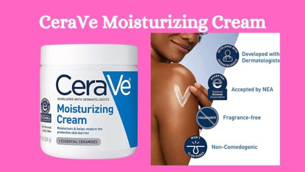 Best CeraVe Moisturizing Cream Review